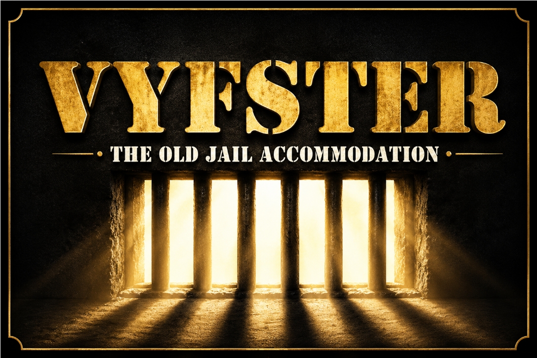 Vyfster The Old Jail